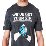 WE'VE GOT YOUR SIX T-shirt